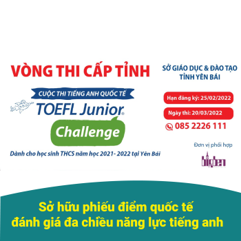 Cuộc thi TOEFL Junior Challenge tại Yên Bái